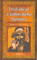 kniha Třistakrát z židovského humoru, Portál 2003