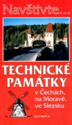 kniha Technické památky v Čechách, na Moravě, ve Slezsku, Olympia 2004