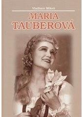 kniha Maria Tauberová monografie, Novanta 2005