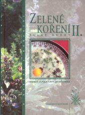 kniha Zelené koření II. plané druhy, Nakladatelství Lidové noviny 2000