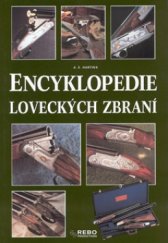 kniha Encyklopedie loveckých zbraní, Rebo 2001