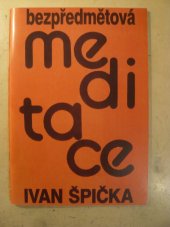 kniha Meditace bezpředmětová, TRS 1991