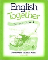 kniha English Together 3 Teacher’s Guide, Longman 1993
