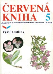 kniha Červená kniha  sv. 5 - Vyšší rostliny, Príroda 1999