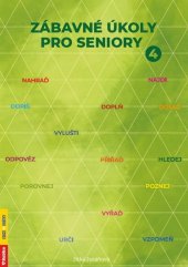 kniha Zábavné úkoly pro seniory 4, Rubico 2022