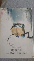 kniha Rybařící na modré zátoce , Albatros 1986
