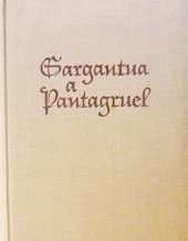 kniha Gargantua a Pantagruel I. - Kn. 1-3., SNKLU 1962