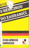 kniha S němčinou do zahraničí česko-německá konverzace, Kvarta 1991
