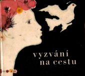 kniha Vyzvání na cestu Encyklopedie současné české poezie, SNDK 1961