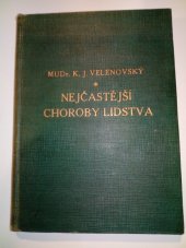 kniha Nejčastějsí choroby lidstva, Frant. Šupka 1936