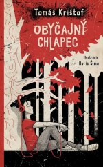 kniha Obyčajný chlapec, Slovart 2024