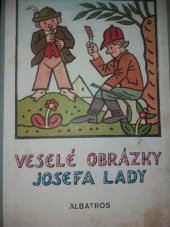 kniha Veselé obrázky Josefa Lady, SNDK 1967