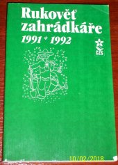 kniha Rukověť zahrádkáře 1991-1992, Státní zemědělské nakladatelství 1990