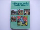 kniha Jihomoravské vinohradnictví tradice a současnost, Blok 1984
