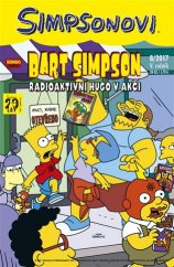 kniha Simpsonovi  Bart Simpson - Radioaktivní Hugo v akci, Crew 2017