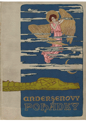 kniha Andersenovy pohádky světové vydání, Šolc a Šimáček 1923