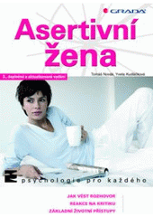 kniha Asertivní žena, Grada 2008