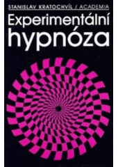 kniha Experimentální hypnóza, Academia 1999