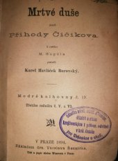 kniha Mrtvé duše, aneb, Příhody Čičikova, Vácslav Řezníček 1894
