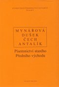 kniha Písemnictví starého Předního východu, OIKOYMENH ve spolupráci s Filozofickou fakultou Univerzity Karlovy v Praze 2011