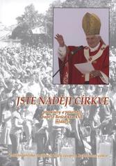 kniha Jste nadějí církve promluvy a poselství papeže Benedikta XVI. mládeži, Sekce pro mládež České biskupské konference 2009