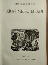 kniha Kraj mého mládí, Topičova edice 1944