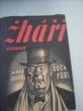 kniha Žháři Sv. 1, Mír 1953