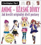 kniha Anime – Úžasné dívky Jak kreslit originální dívčí postavy, Zoner Press 2022