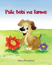 kniha Psík Bobi na farme, Fortuna Libri 2015