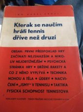 kniha Kterak se naučím hráti tennis dříve než druzí, Pražská akciová tiskárna 1936