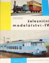 kniha Železniční modelářství. 4. díl, - Od skutečnosti k modelu, Nadas 1965