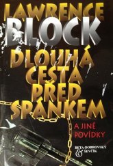 kniha Dlouhá cesta před spánkem a jiné povídky, Beta-Dobrovský 2000