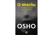 kniha O strachu Osho - pochopení a přijetí životních nejistot, Beta-Dobrovský 2018