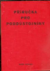 kniha Příručka pro poddůstojníky, Naše vojsko 1980