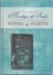 kniha Justina & Julietta, Levné knihy KMa 2006