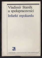 kniha Infarkt myokardu, Avicenum 1986