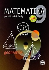 kniha Matematika 9 pro základní školy Geometrie, SPN-pedagogické nakladatelství 2022