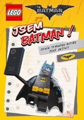 kniha LEGO® Batman Jsem Batman!, CPress 2017