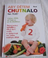 kniha Aby dětem chutnalo, Ikar 2008