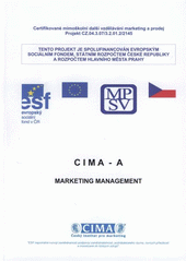 kniha CIMA - A marketing management, CIMA- Český institut pro marketing 2007