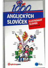 kniha 1000 anglických slovíček ilustrovaný slovník, Edika 2012