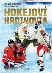 kniha Hokejoví hrdinovia, Foni book 2016