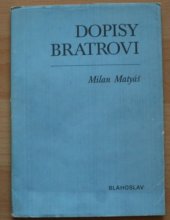 kniha Dopisy bratrovi Listy o věcech víry s modlitbami, Ústřední církevní nakladatelství 1982