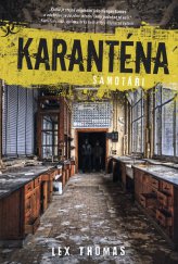 kniha Karanténa - Samotáři, Fortuna Libri 2013