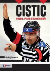 kniha Čistič Pozor, píská Milan Minář, Česká televize 2018