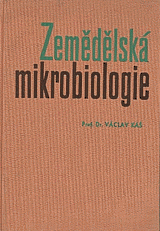 kniha Zemědělská mikrobiologie Učeb. pro vys. školy zeměd., SZN 1964