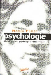 kniha Psychologie včetně vývojové psychologie a teorie výchovy, Votobia 1997