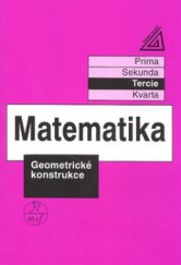 kniha Matematika Geometrické konstrukce - tercie., Prometheus 1998