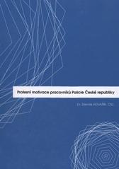 kniha Profesní motivace pracovníků Policie České republiky, Tribun EU 2010