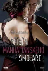 kniha Příběh manhattanského smolaře, Víkend  2010